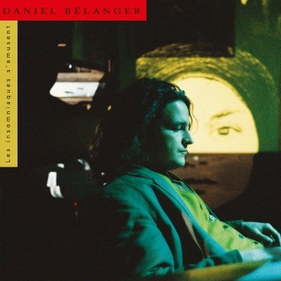 Daniel Bélanger ‎– Les Insomniaques S'Amusent (Vinyle neuf/New LP)