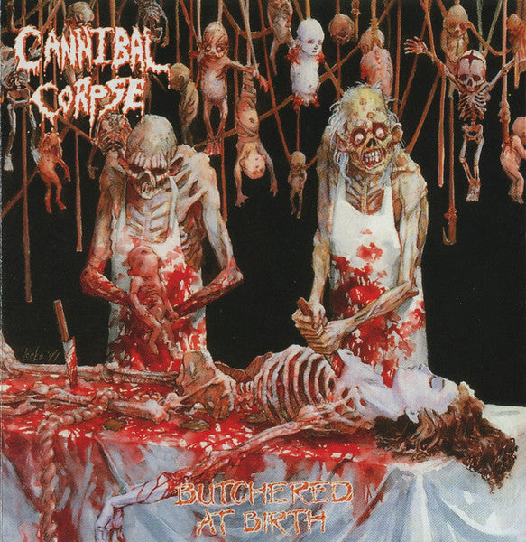 Cannibal Corpse – Butchered At Birth (Vinyle neuf/New LP)