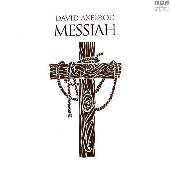 David Axelrod – Messiah (Vinyle neuf/New LP)