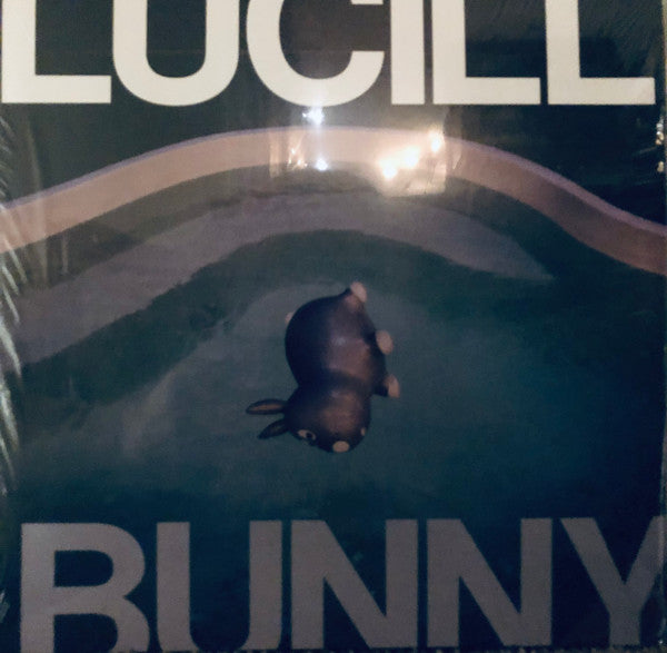 Lucill – Bunny (Vinyle neuf/New LP)