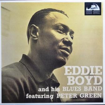 Eddie Boyd And His Blues Band Featuring Peter Green (2) – Eddie Boyd And His Blues Band (Vinyle usagé / Used LP)
