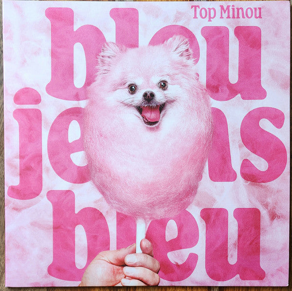 Bleu Jeans Bleu ‎– Top Minou (Vinyle neuf/New LP)