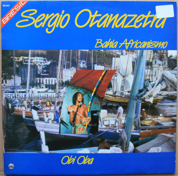 Sergio Otanazetra ‎– Bahia Africanismo (Vinyle usagé / Used LP)