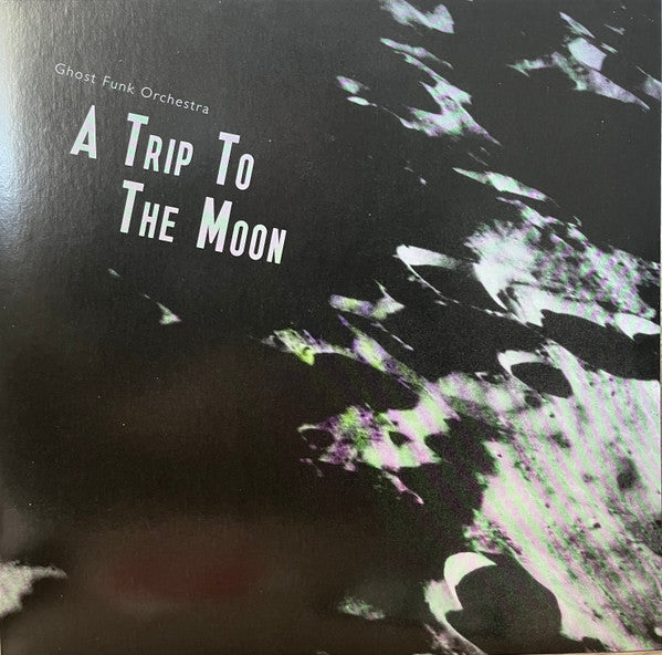Ghost Funk Orchestra – A Trip To The Moon (seaglass black swirl) (Vinyle neuf/New LP)