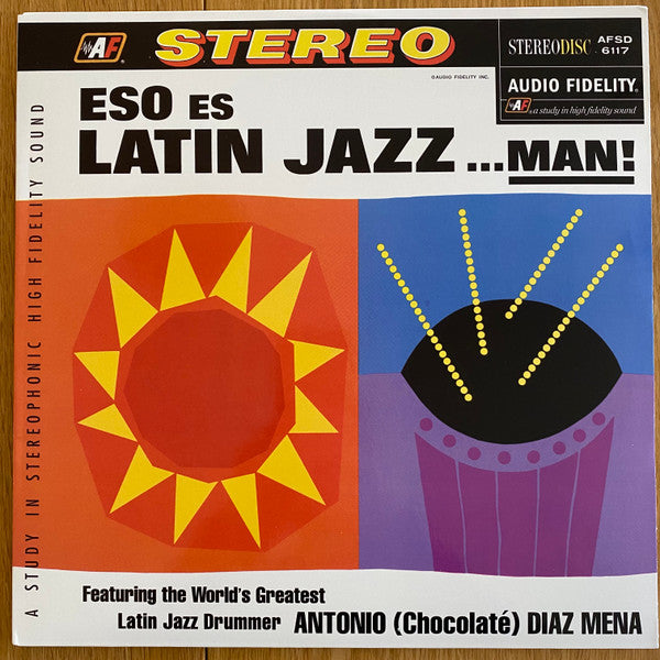Antonio (Chocolaté) Diaz Mena* – Eso Es Latin Jazz ...Man! (Vinyle neuf/New LP)