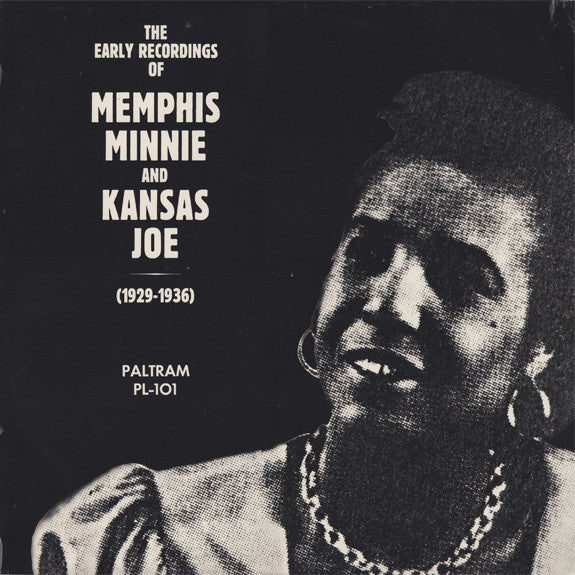 Memphis Minnie And Kansas Joe – The Early Recordings Of Memphis Minnie And Kansas Joe (1929-1936) (Vinyle usagé / Used LP)