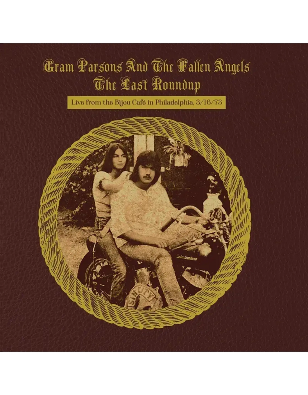 Gram Parsons - The Last Roundup: Live From The Bijou Café (Black Friday  RSD 2023) (Vinyle neuf/New LP)