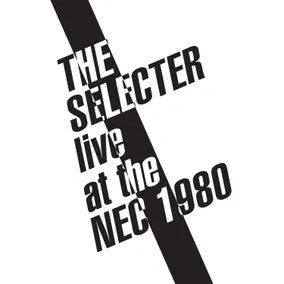 THE SELECTER Live at the NEC 1980 (RSD 2023) (Vinyle neuf/New LP)