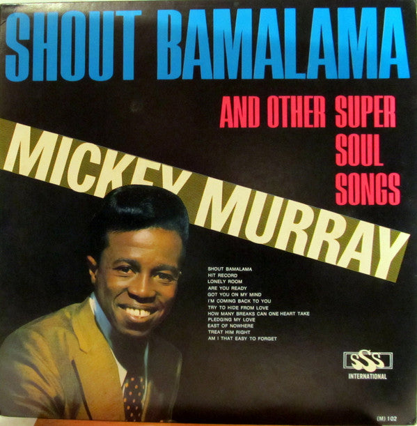 Mickey Murray ‎– Shout Bamalama And Other Super Soul Songs (Vinyle usagé / Used LP)