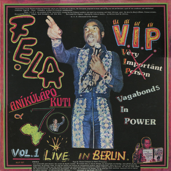 Fẹla Aníkúlápó Kuti* & Afrika 70* ‎– V.I.P. (Vagabonds In Power) Vol. 1 Live In Berlin (Vinyle neuf/New LP)