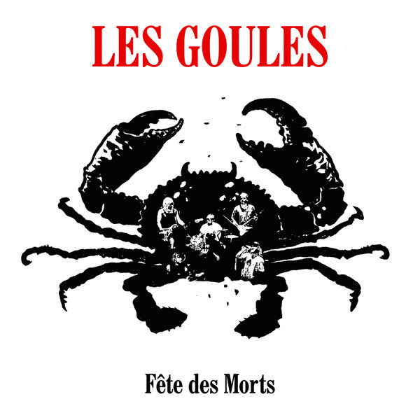 Les Goules – Fête Des Morts (Vinyle neuf/New LP)