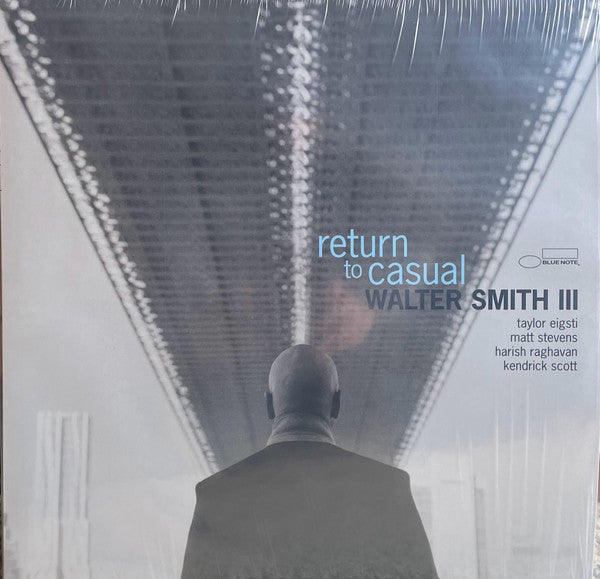 Walter Smith III – Return To Casual (Vinyle neuf/New LP)