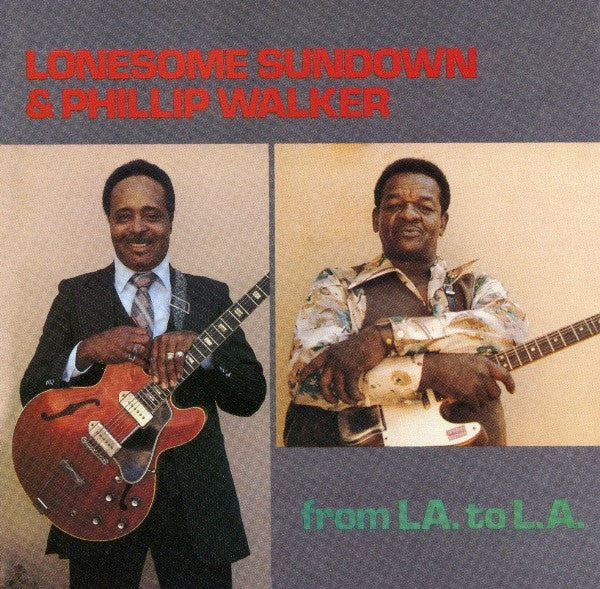 Lonesome Sundown & Phillip Walker – From LA To L.A. (Vinyle usagé / Used LP)