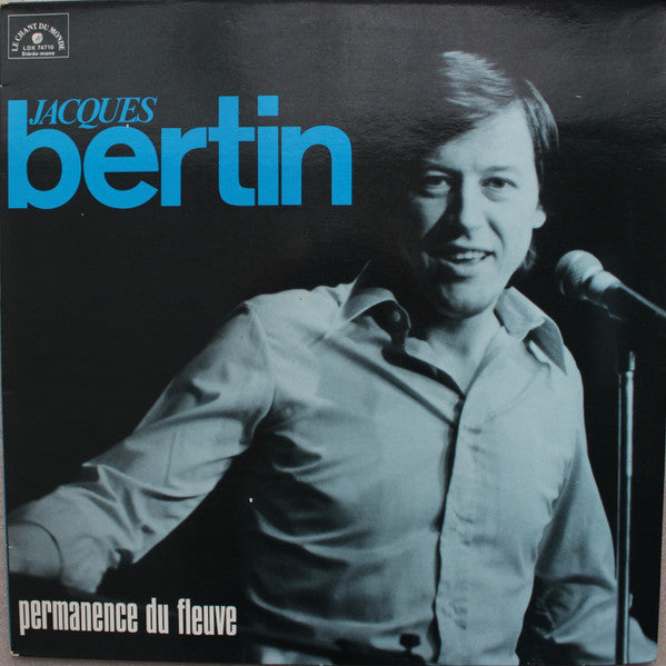 Jacques Bertin – Permanence Du Fleuve (Vinyle usagé / Used LP)