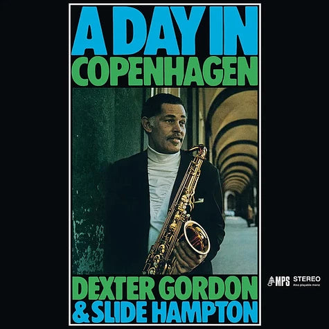 Dexter Gordon & Slide Hampton A Day In Copenhagen (Black Friday  RSD 2023) (Vinyle neuf/New LP)