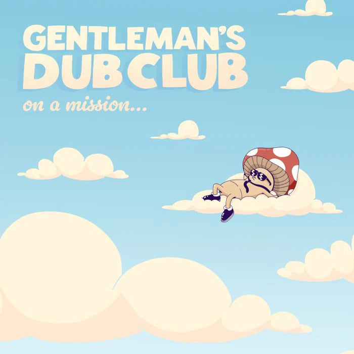 Gentleman's Dub Club - On a mission (Vinyle neuf/New LP)