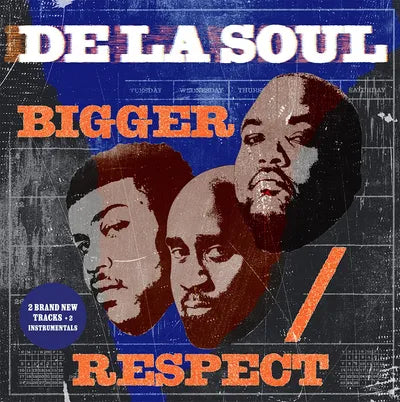 De La Soul - Bigger / Respect (2x 7