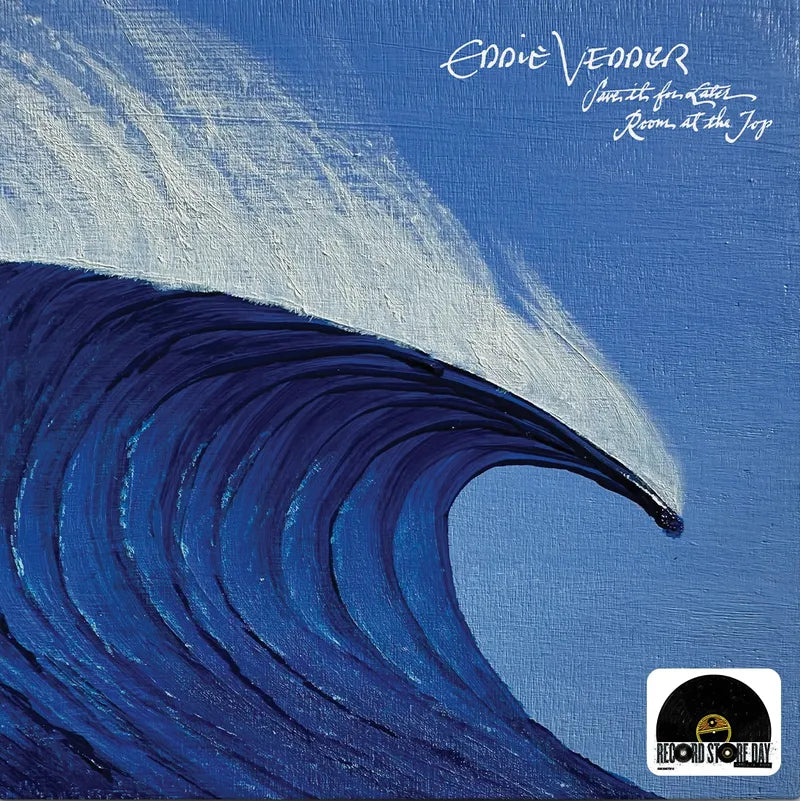 Eddie Vedder - Save It For Later / Room At The Top (RSD2025) (Vinyle neuf/New LP)