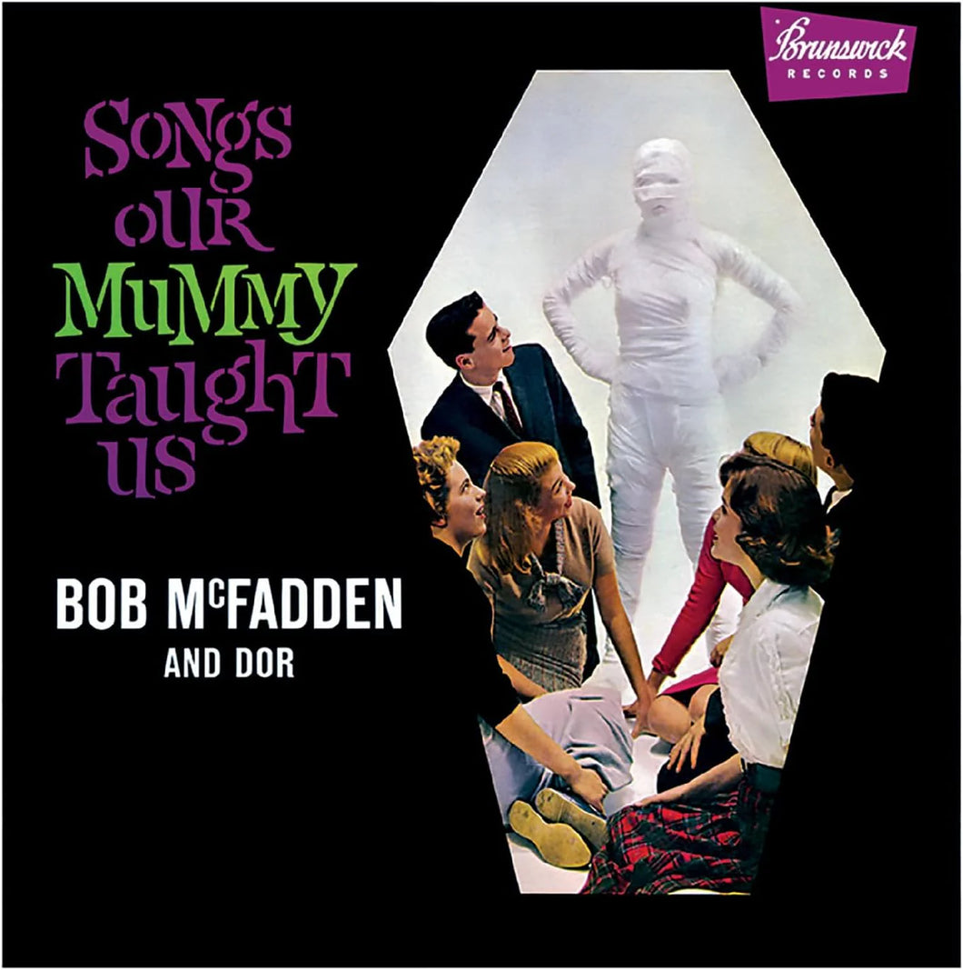 Bob Mcfadden & Dor - SONGS OUR MUMMY TAUGHT US (Vinyle neuf/New LP)