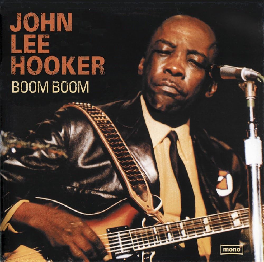 John Lee Hooker - Boom Boom (Vinyle neuf/New LP)