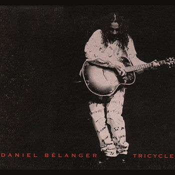 Daniel Bélanger - Tricycle (RSD2024) (Vinyle neuf/New LP)
