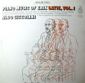 Erik Satie, Aldo Ciccolini – Piano Music Of Erik Satie, Vol. 1 (Vinyle usagé / Used LP)