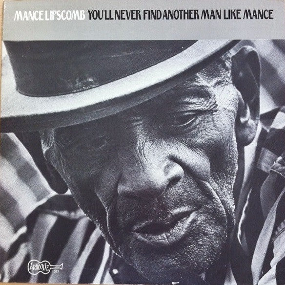 Mance Lipscomb – You'll Never Find Another Man Like Mance (Vinyle usagé / Used LP)