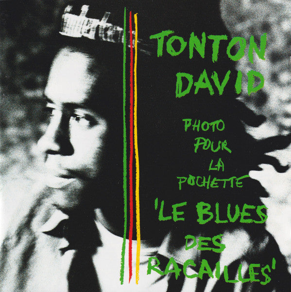 Tonton David – Le Blues Des Racailles (Vinyle neuf/New LP)