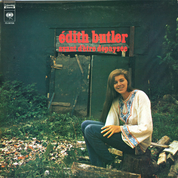 Edith Butler – Avant D'Être Dépaysée (Vinyle usagé / Used LP ...