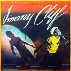 Jimmy Cliff – In Concert - The Best Of Jimmy Cliff (Vinyle neuf/New LP)