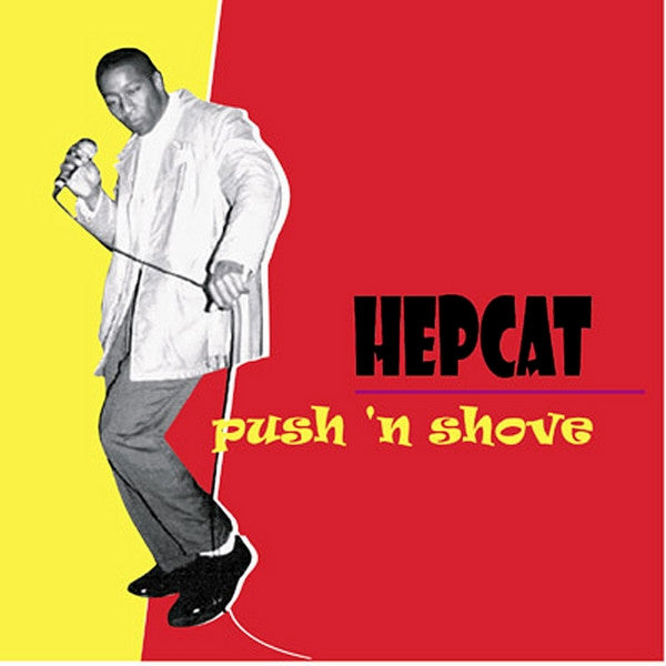 Hepcat – Push 'N Shove (RSD25) (Vinyle neuf/New LP)