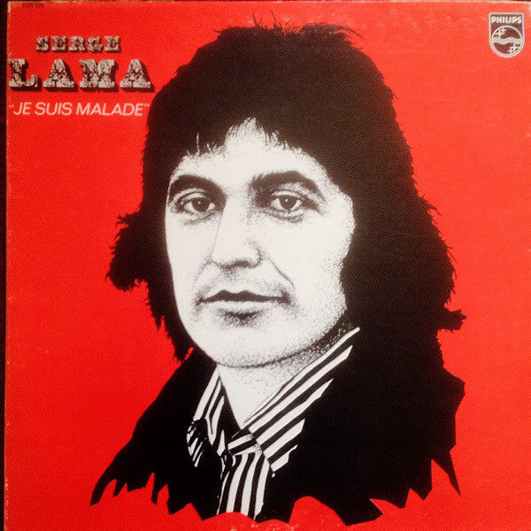 Serge Lama – Je Suis Malade (Vinyle usagé / Used LP)