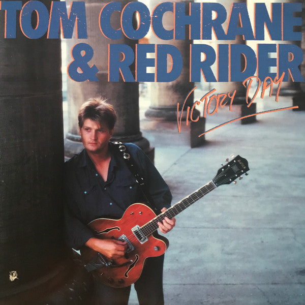 Tom Cochrane & Red Rider – Victory Day (Vinyle usagé / Used LP)