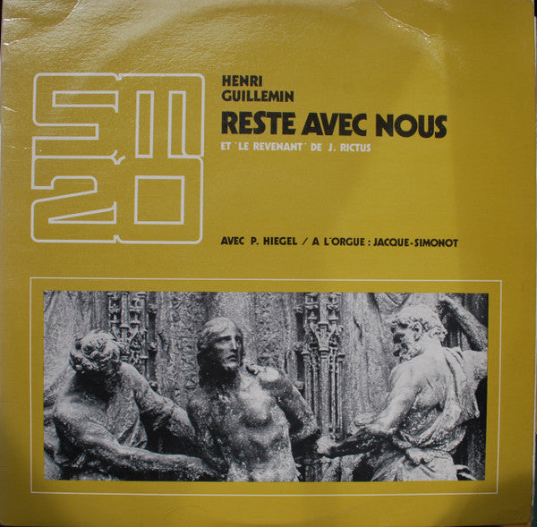 Henri Guillemin, Jehan Rictus, Pierre Hiégel, Jacques Simonot – Reste avec nous - Le Revenant (Vinyle usagé / Used LP)