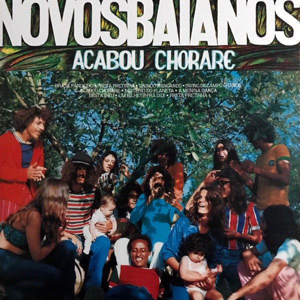 Os Novos Baianos – Acabou Chorare (Vinyle neuf/New LP)