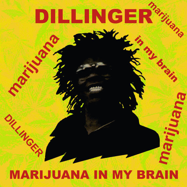 Dillinger – Marijuana In My Brain (Vinyle neuf/New LP)