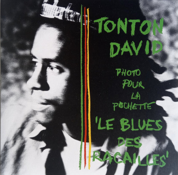 Tonton David – Le Blues Des Racailles (Vinyle neuf/New LP)