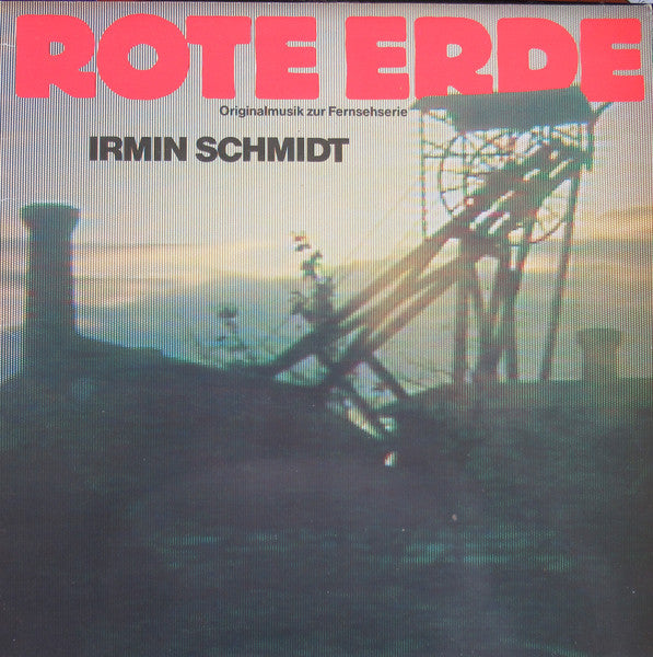 Irmin Schmidt – Rote Erde - Originalmusik Zur Fernsehserie (Vinyle usagé / Used LP)