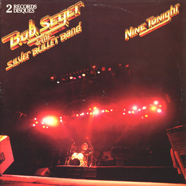 Bob Seger & The Silver Bullet Band* – Nine Tonight (Vinyle usagé / Used LP)