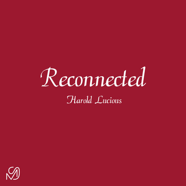 Harold Lucious – Reconnected (Vinyle neuf/New LP)