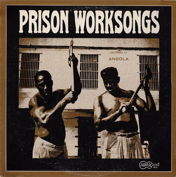 Various – Prison Worksongs (Vinyle usagé / Used LP)