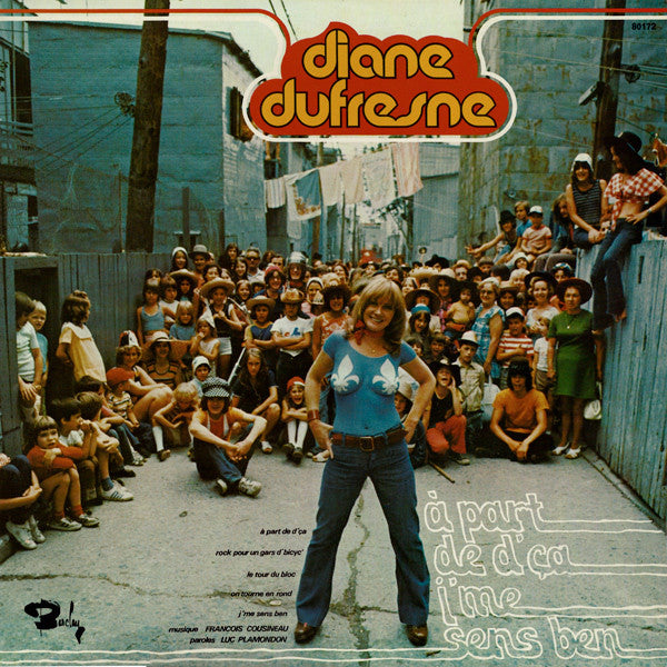 Diane Dufresne – A Part De D'Ça, J'Me Sens Ben / Opéra Cirque (Vinyle usagé / Used LP)