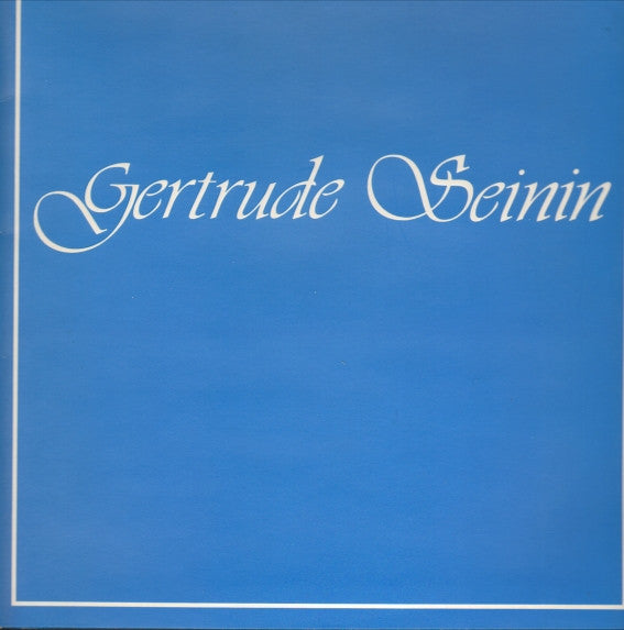 Gertrude Seinin – Gertrude Seinin (Vinyle usagé / Used LP)