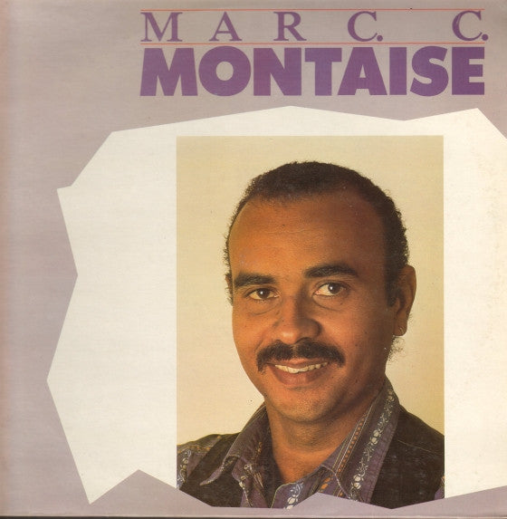 Marc C. Montaise* – Marc C. Montaise (Vinyle usagé / Used LP)