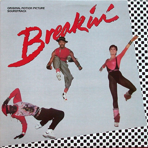 Various – Breakin' (Original Motion Picture Soundtrack) (sealed) (Vinyle usagé / Used LP)