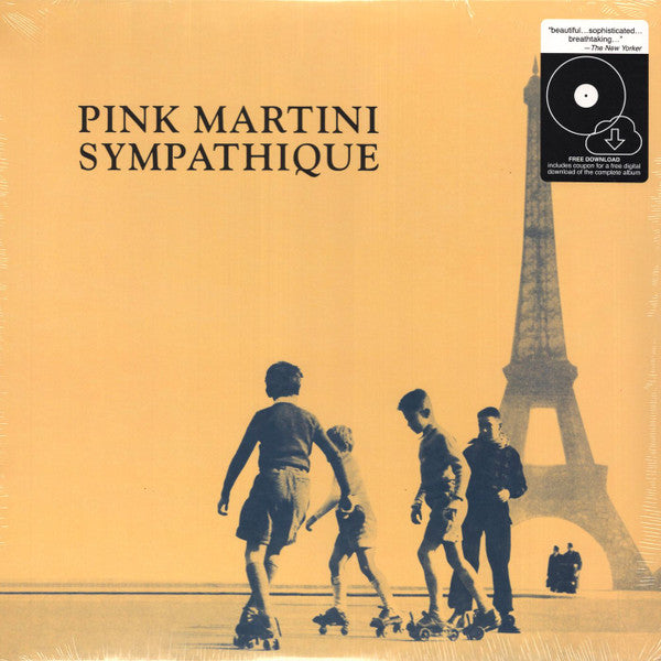 Pink Martini – Sympathique (Vinyle neuf/New LP)