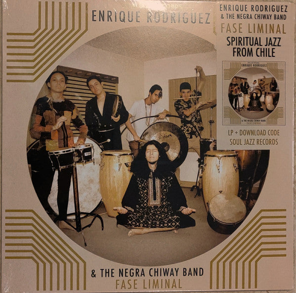 Enrique Rodríguez & The Negra Chiway Band – Fase Liminal (Vinyle neuf/New LP)