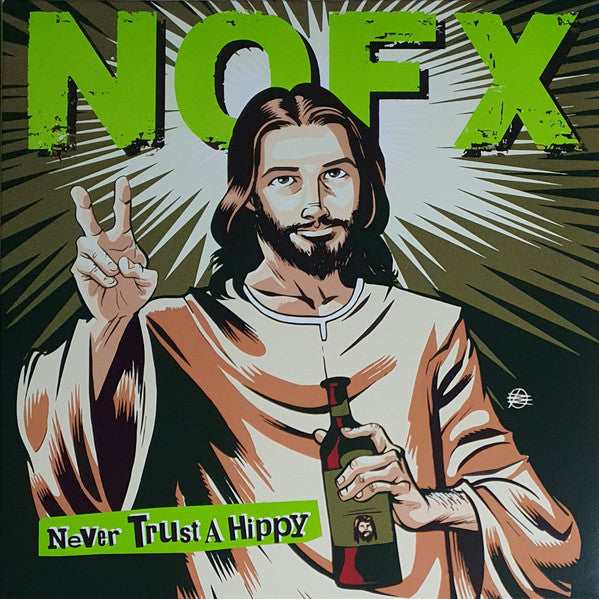 NOFX – Never Trust A Hippy (Vinyle neuf/New LP)