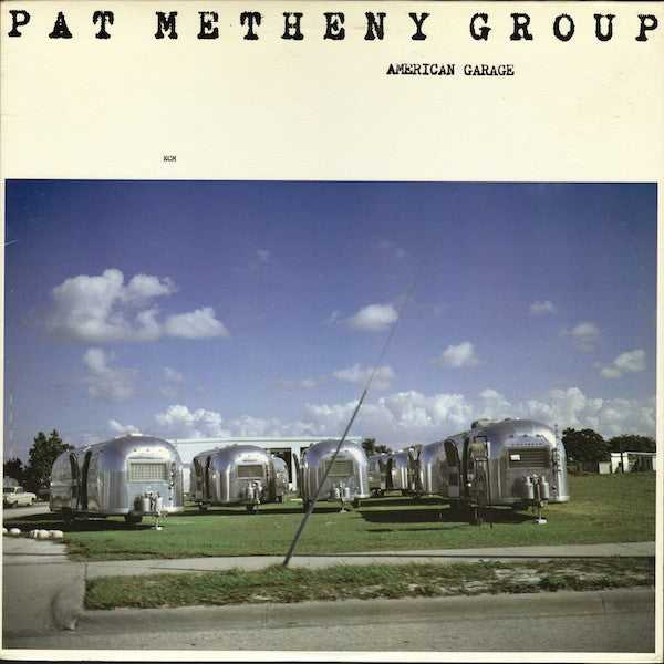 Pat Metheny Group – American Garage (Vinyle usagé / Used LP)
