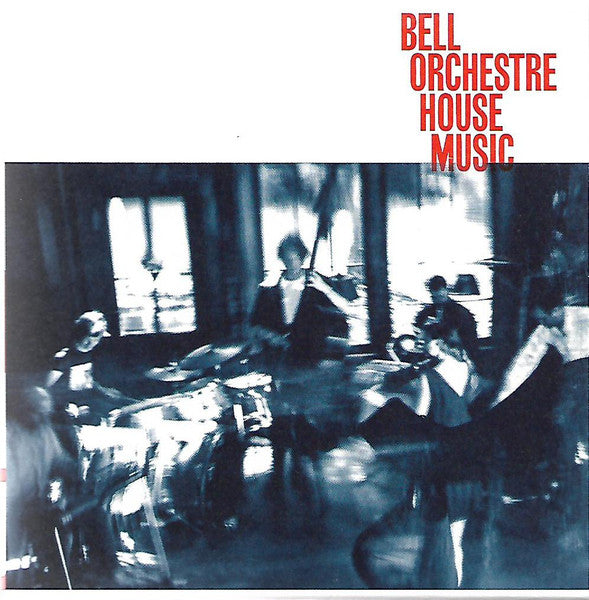 Bell Orchestre - House Music (Vinyle neuf/New LP)